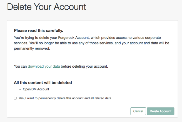 IDM supports users who want to delete their own accounts